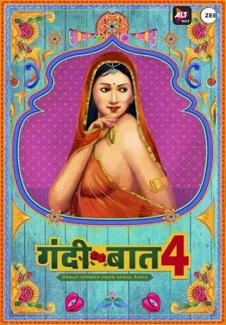 [18+] , gandii , baat , 2020 , season , 4 , altbalaji , web , series