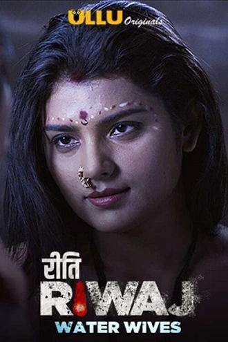 [18+] , mann , marzi , – , riti , riwaj , 2021 , season , 1 , ullu , originals , web , series