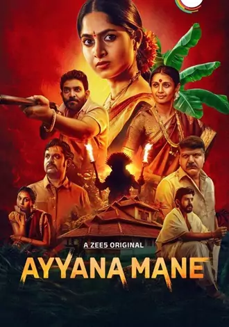 ayyana , mane , 2025 , season , 1 , hindi-kannada , dual , audio , zee5 , web , series
