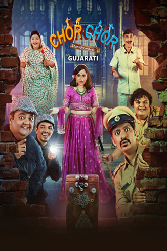 chor , chor , 2024 , gujarati , dd5.1 , web-dl , full , movie