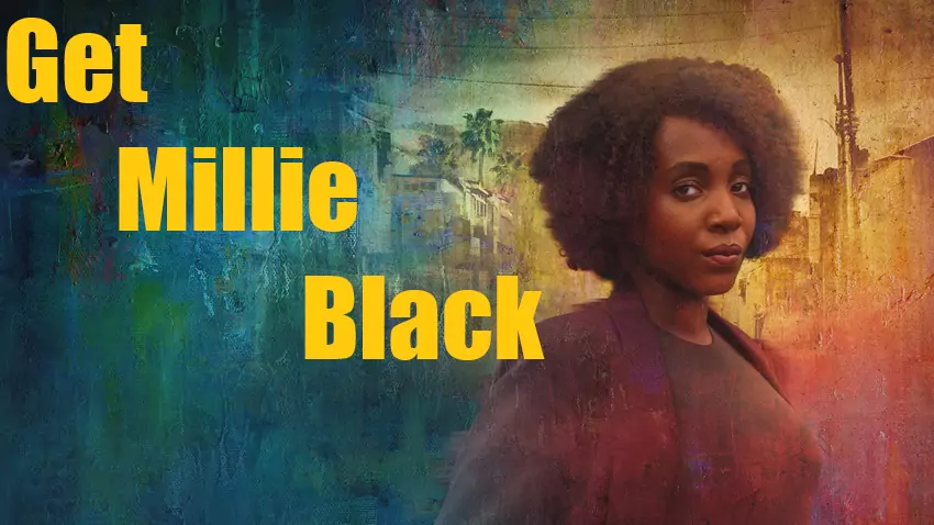 get , millie , black , 2024 , season , 1 , dubbed , (org) , dual , audio , hbo , original , web , series