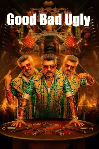 good , bad , ugly , 2025 , pre-hd , tamil , dd2.0 , full , movie