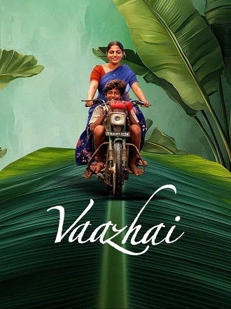 vaazhai , 2024 , org.+tamil , full , movie