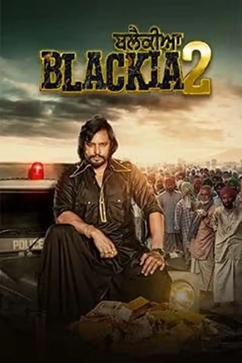 Blackia 2 | 2024 | Punjabi | 480p 720p 1080p