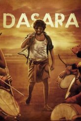 Dasara (2023) Hindi Dubbed ORG Full Movie 480p 720p 1080p
