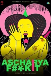 Download Ascharya F**k It | 2018 | Hindi DD5.1 | WEB-DL | Full Movie 480p 720p 1080p
