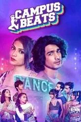 Download Campus Beats – Season 1 & 5 | 2025 | Complete | Amazon miniTV | Hindi WEB Series 480p | 720p | 1080p