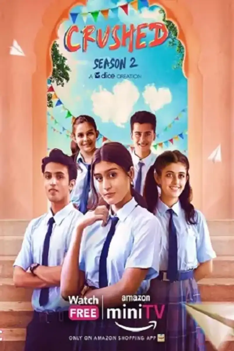 Download Crushed | 2022 | Season 2 | Hindi | Complete Amazon MiniTv Web Series | 480p 720p 1080p