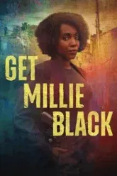 Download Get Millie Black | 2024 | Season 1 | Complete Hindi Dubbed (ORG) & English | Dual Audio | HBO Original WEB Series | 480p 720p 1080p