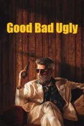 Download Good Bad Ugly | 2025 | PRE-HD | Tamil DD2.0 | Full Movie 480p 720p 1080p