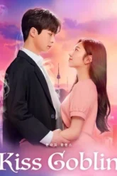 Download Kiss Goblin | 2020 | Season 1 | Hindi ORG. Dubbed | Korean – Drama WEB Series | 480p 720p 1080p