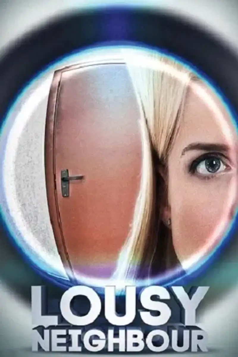Download Lousy Neighbour | 2015 | Hindi-English | 480p 720p 1080p