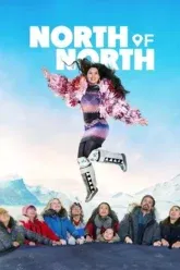 Download North of North | 2025 | Season 1 | Complete Dual Audio | Hindi-English | Netflix WEB Series | 480p 720p 1080p