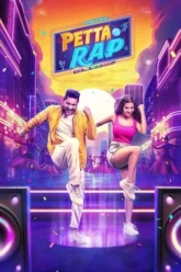 Download Petta Rap | 2024 | Hindi – Tamil | 480p 720p 1080p