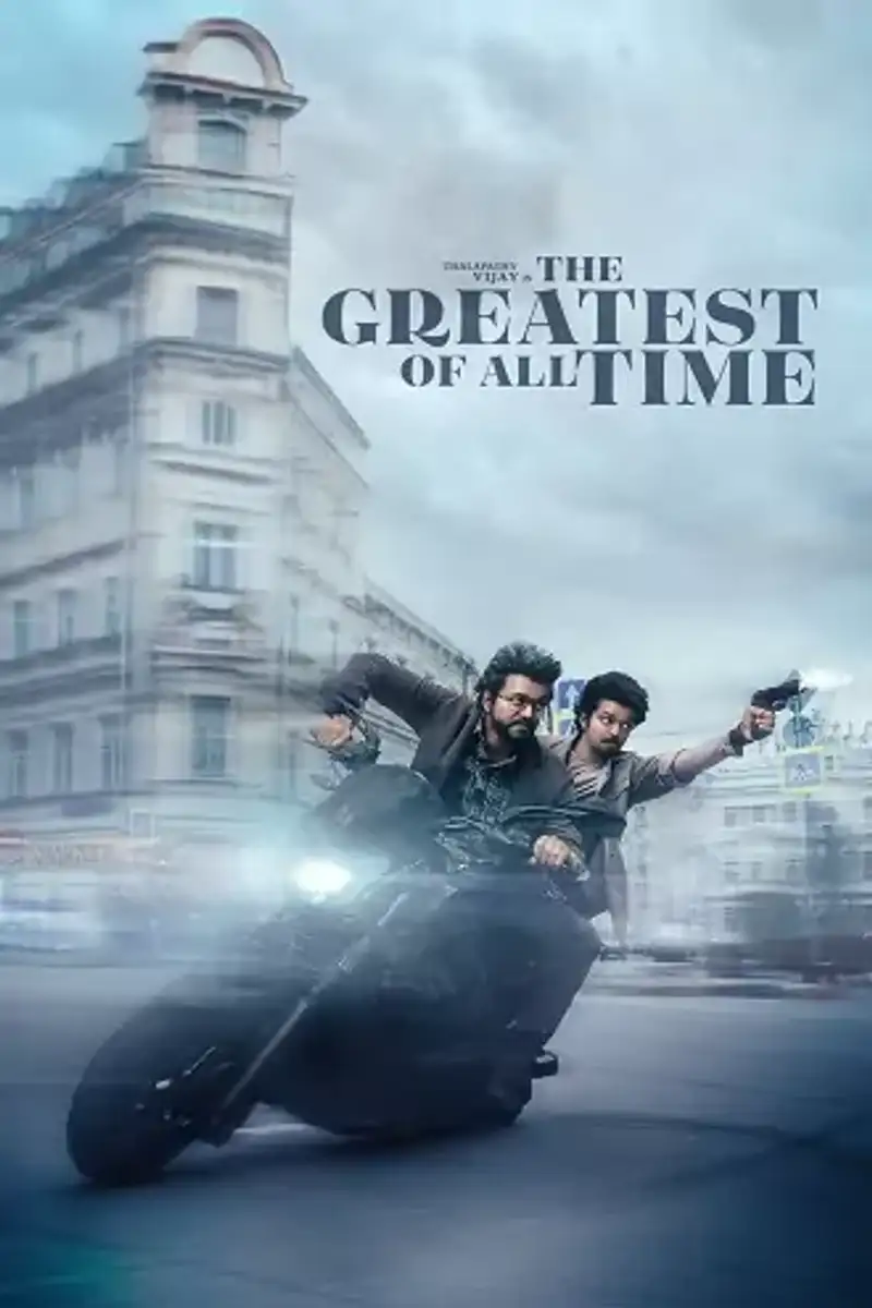Download The Greatest of All Time – G.O.A.T. | 2024 | Hindi (Clear)+Tamil | 480p 720p 1080p
