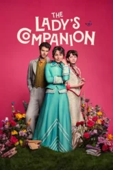 Download The Lady’s Companion | 2025 | Season 1 | Complete Dual Audio | Hindi-English | Netflix WEB Series | 480p 720p 1080p