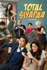 Download Total Siyapaa | 2014 | Hindi Full Movie | WEB-DL | 480p 720p 1080p