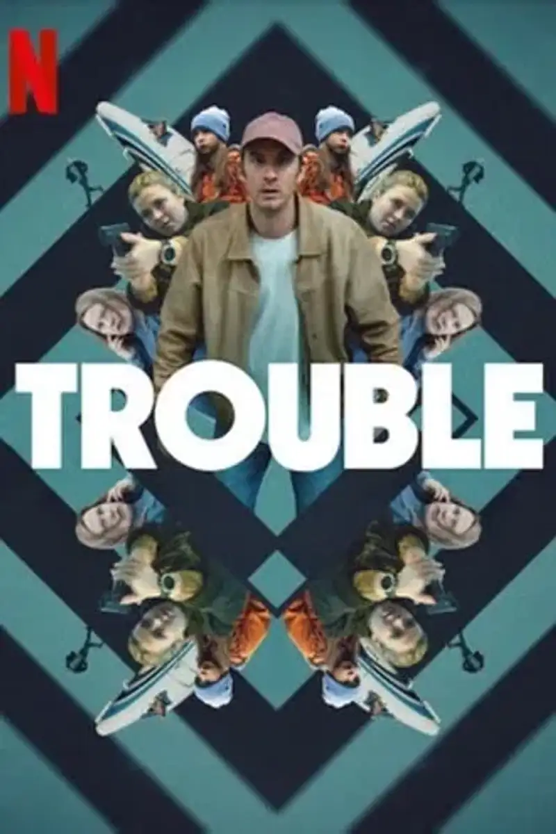 Download Trouble | 2024 | Hindi-English | 480p 720p 1080p