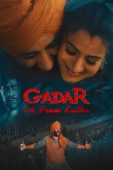 Gadar: Ek Prem Katha (2001) ZEE5 Hindi Full Movie 480p 720p 1080p 2160p 4k