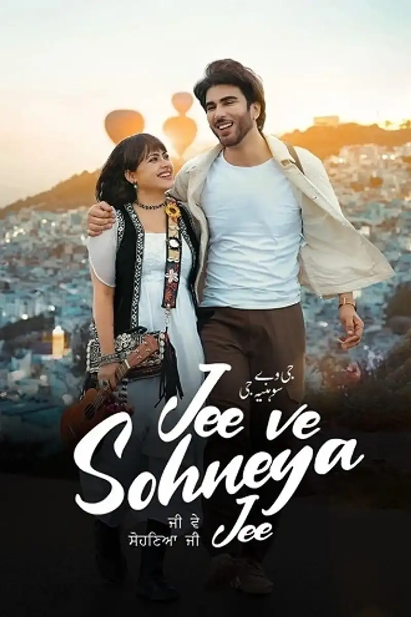 Jee Ve Sohneya Jee | 2024 | Punjabi | 480p 720p 1080p