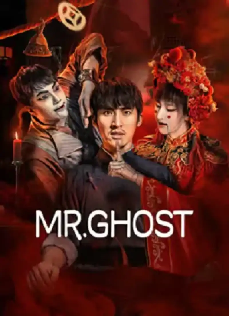 Mr Ghost | 2023 | Hindi-Chinese | 480p 720p 1080p