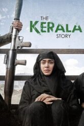 The Kerala Story (2023) ZEE5 Hindi Full Movie 480p 720p 1080p 2160p 4k