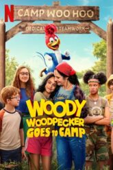 Woody Woodpecker Goes to Camp – Netflix Original (2024) [Hindi-English] 480p 720p 1080p
